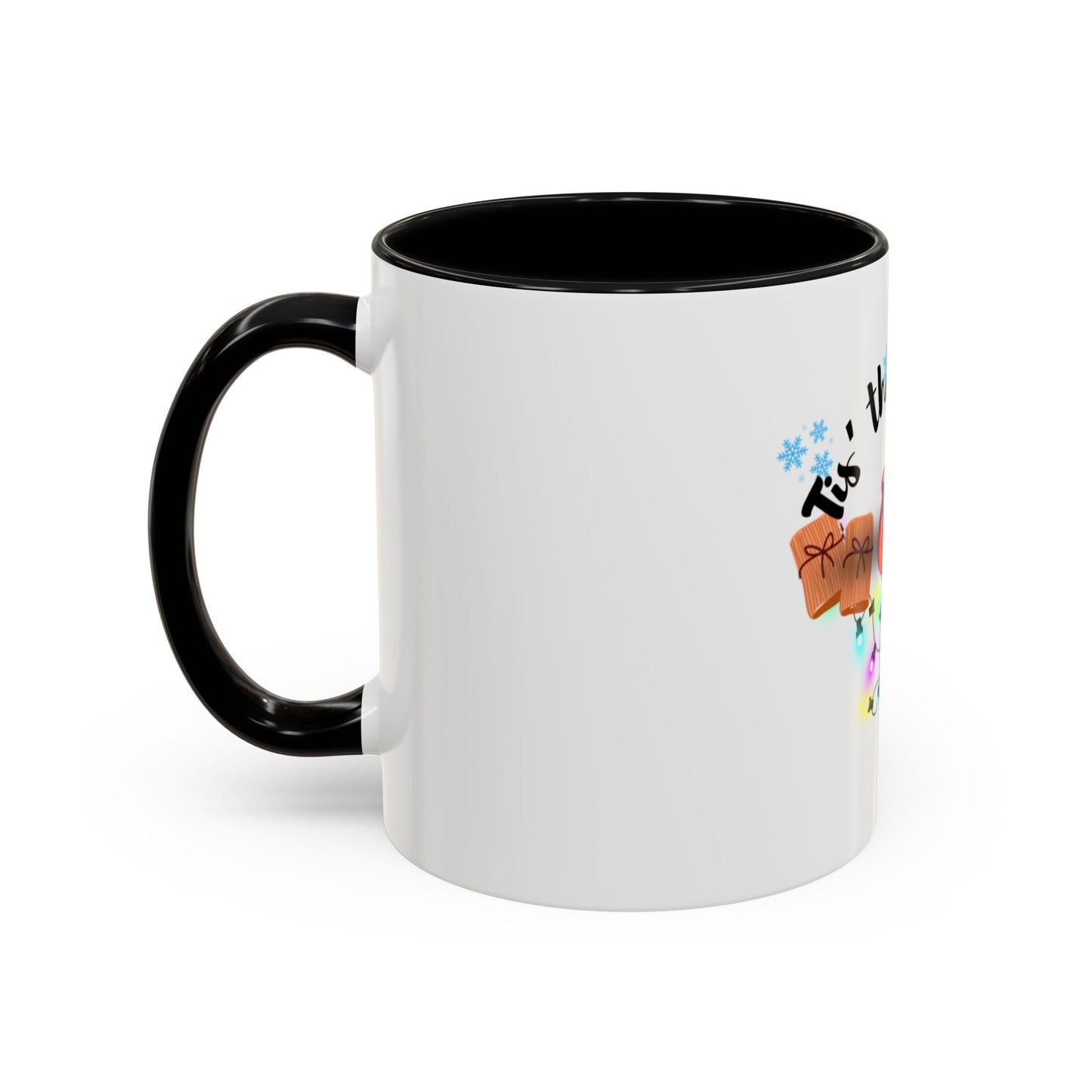 “’Tis’ The Season “Accent Coffee Mug (11, 15oz)