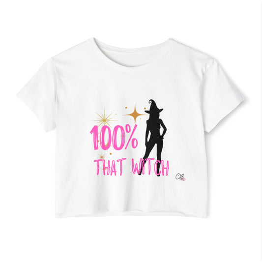 Women’s Festival Crop Top, 100% That Witch Shirt, Cute Witch Tee,