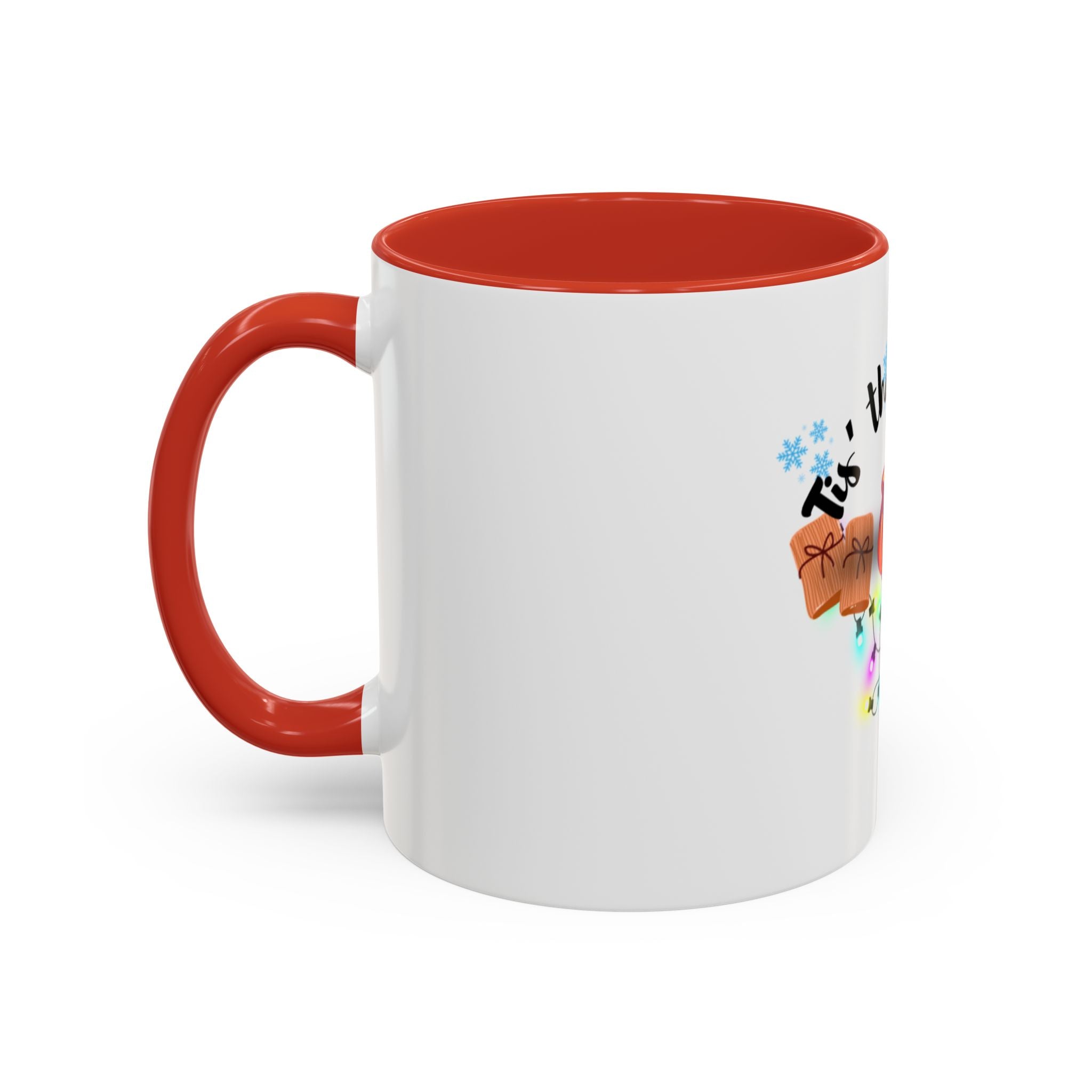 Taza de café con acento "Tis' The Season" (11, 15 oz)