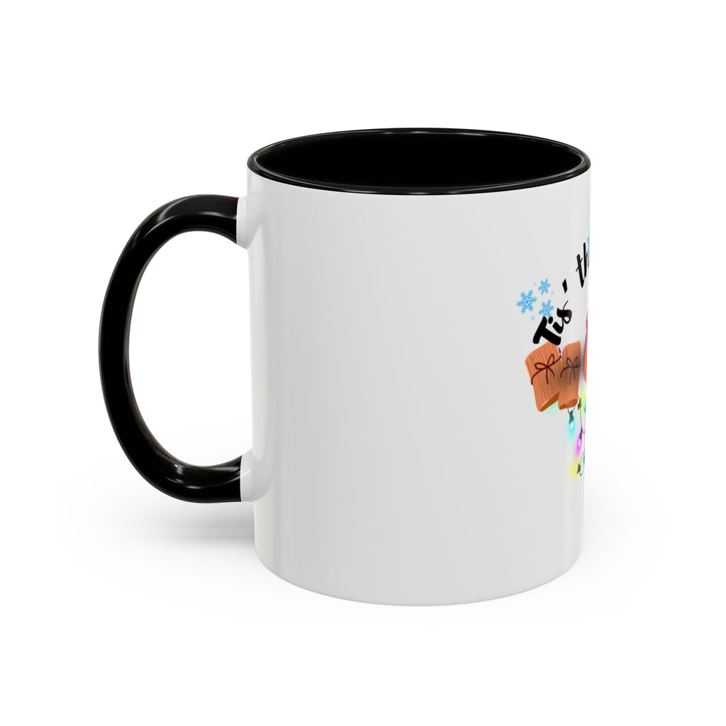 Taza de café con acento "Tis' The Season" (11, 15 oz)